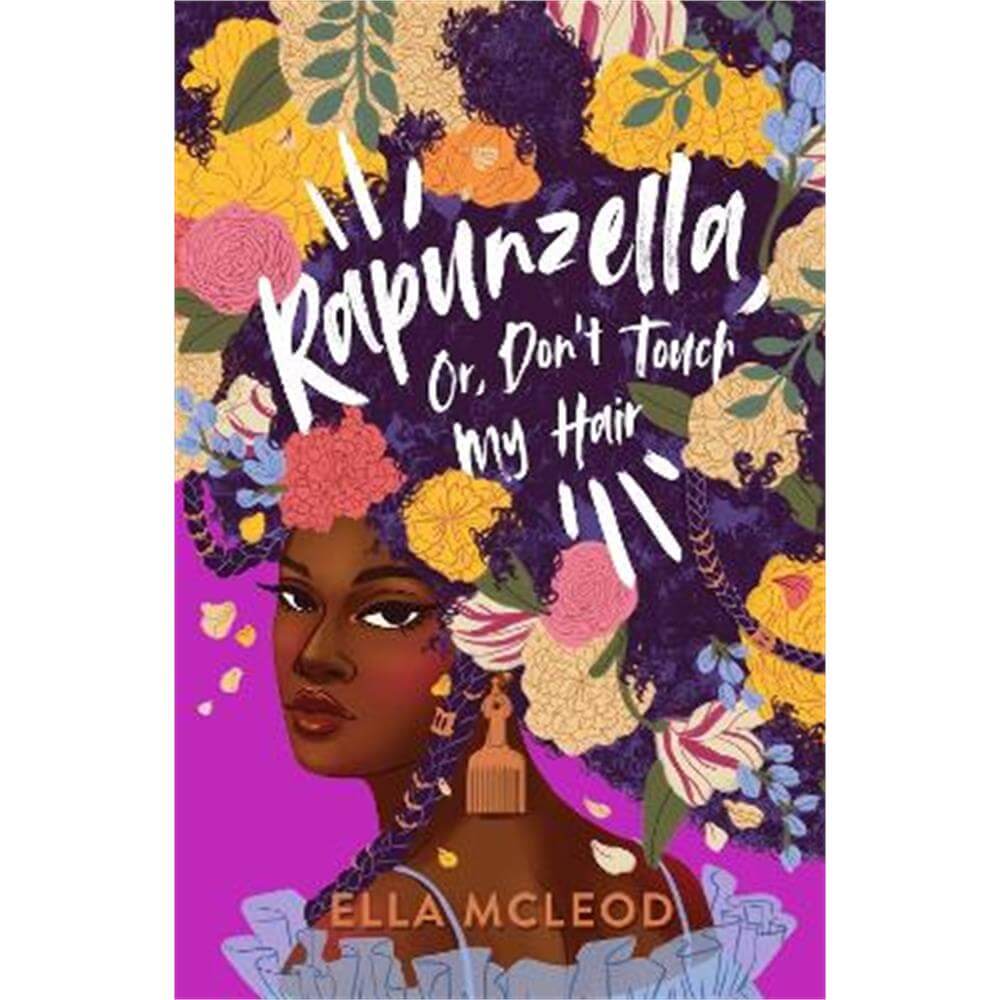 Rapunzella, Or, Don't Touch My Hair (Paperback) - Ella McLeod
